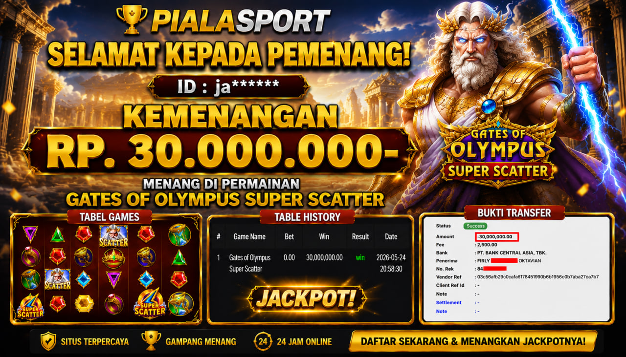 PIALASPORT JACKPOT SLOT GATES OF OLYMPUS SUPER SCATTER Rp.30.000.000,- LUNAS