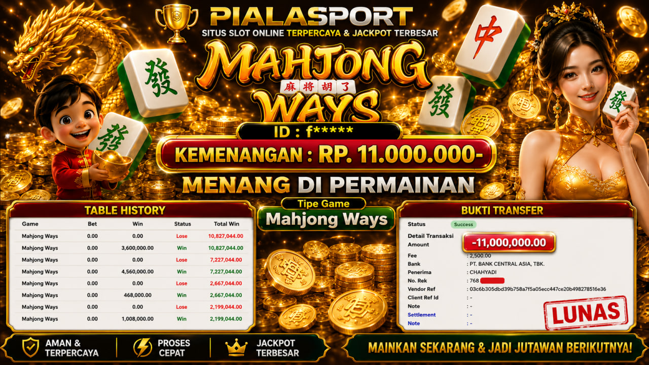 PIALASPORT JACKPOT SLOT MAHJONG WAYS RP. 11.000.000,- LUNAS