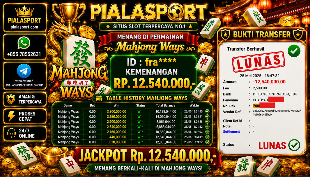 PIALASPORT JACKPOT SLOT MAHJONG WAYS Rp.12.540.000,- LUNAS