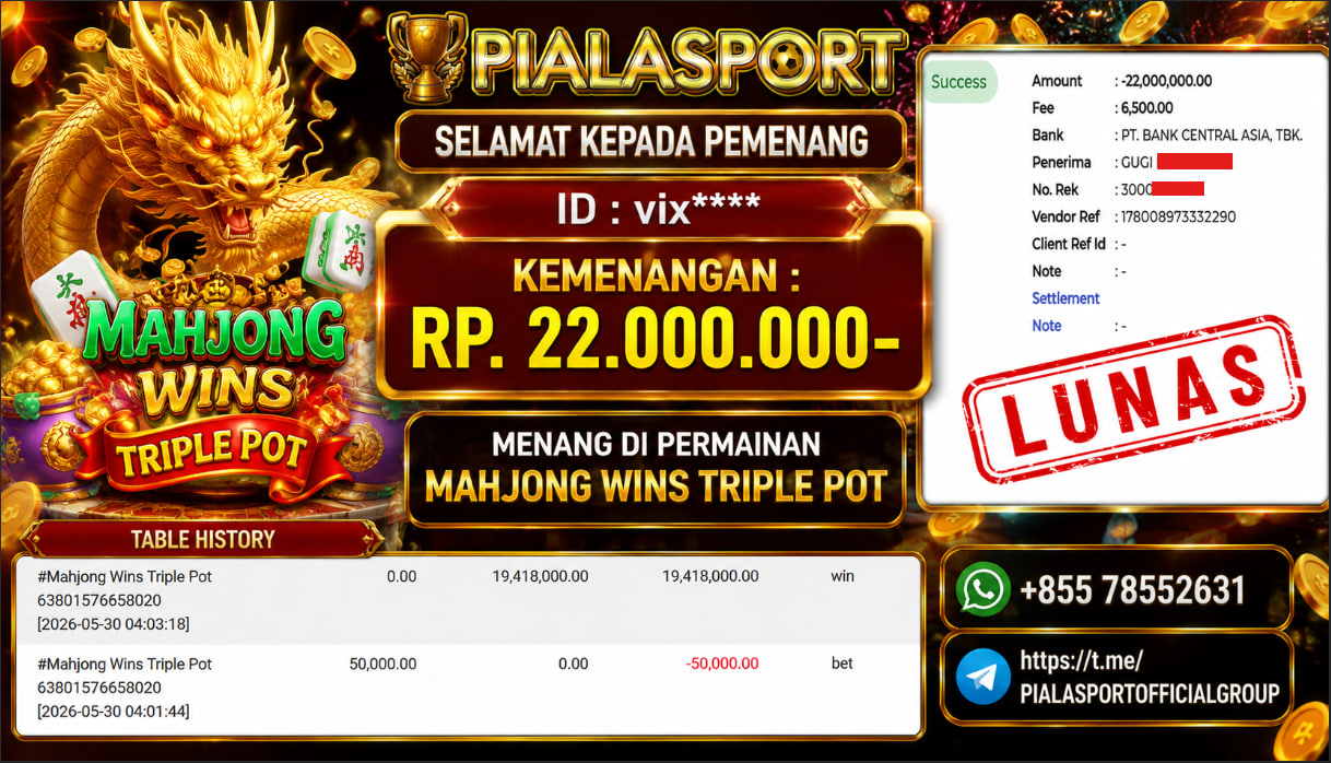 PIALASPORT JACKPOT SLOT MAHJONG WINS TRIPLE POT Rp.22.000.000,- LUNAS