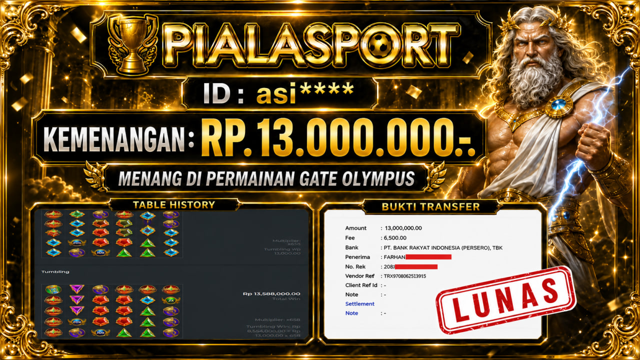 PIALASPORT JACKPOT SLOT GATE OF OLYMPUS Rp.13.000.000,- LUNAS