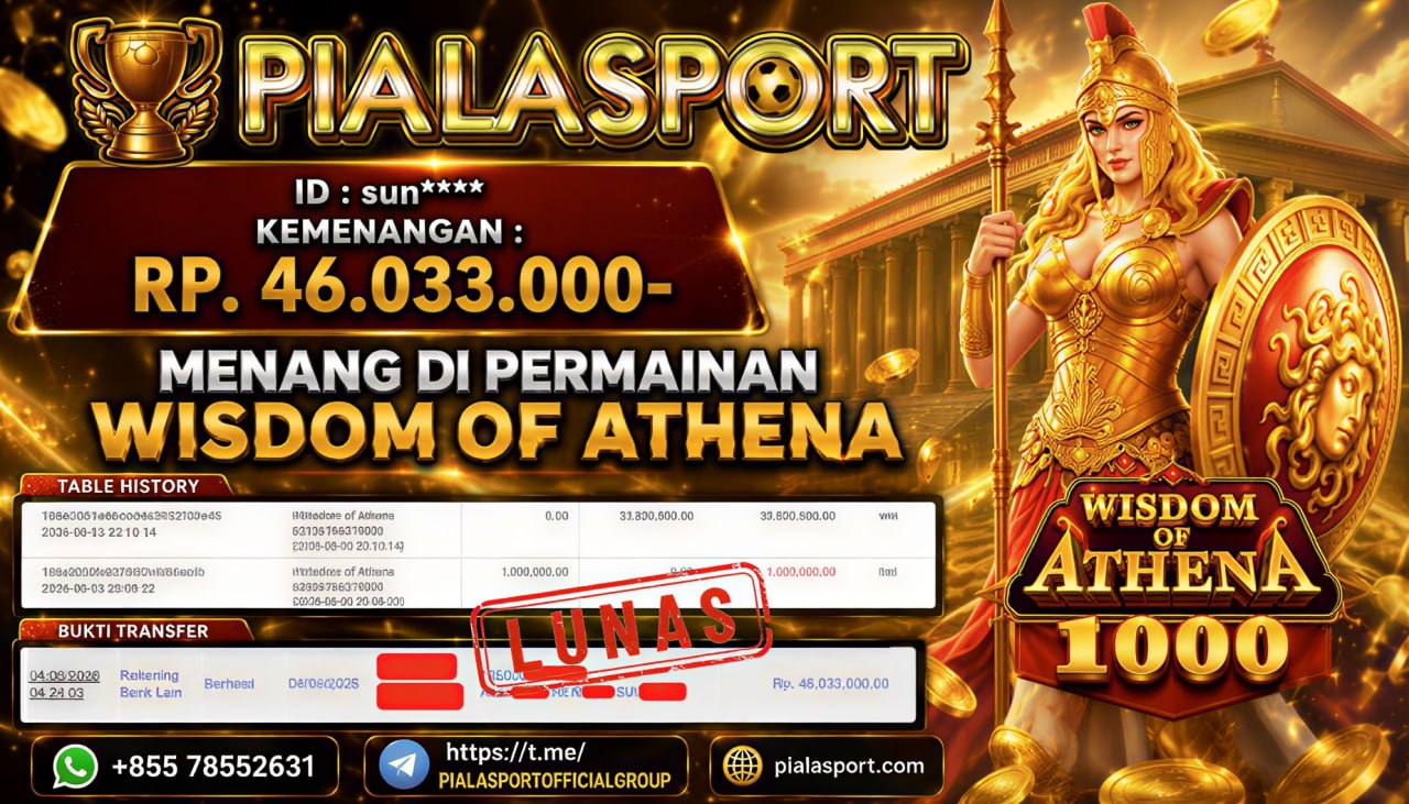 PIALASPORT JACKPOT SLOT WISDOM OF ATHENA Rp.46.033.000,- LUNAS