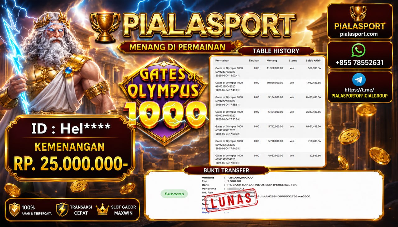 PIALASPORT JACKPOT SLOT GATES OF OLYMPUS 1000 Rp.25.000.000,- LUNAS