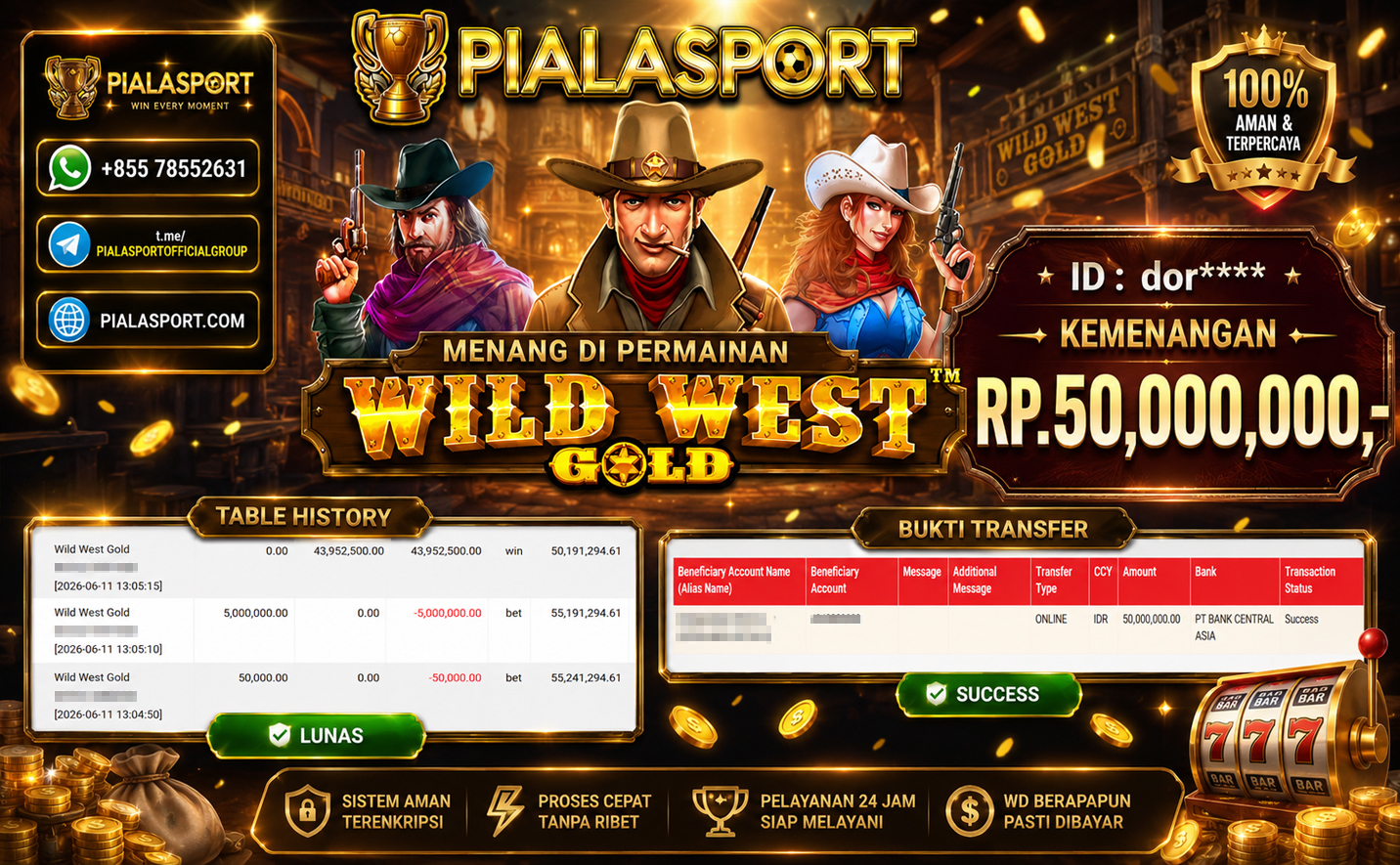 PIALASPORT JACKPOT SLOT WILD WEST GOLD Rp.50.000.000,- LUNAS