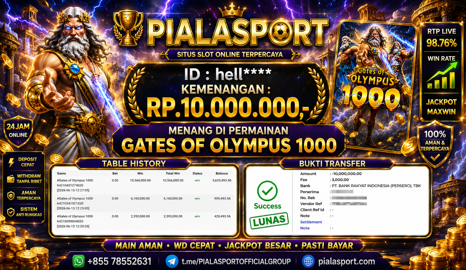 PIALASPORT JACKPOT SLOT GATES OF OLYMPUS 1000 RP.10.000.000,-. LUNAS