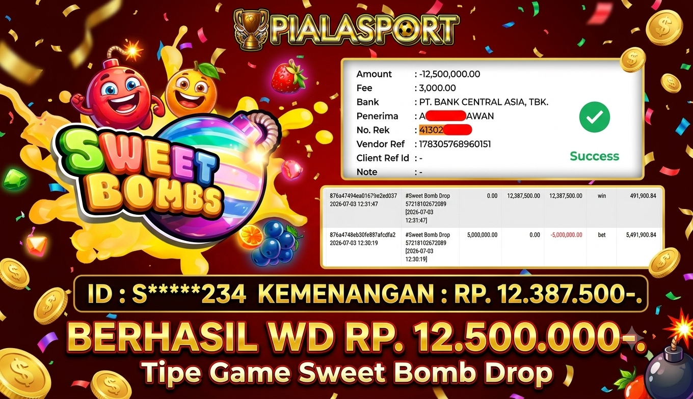 PIALASPORT JACKPOT SLOT Sweet Bomb Drop Rp.12.15.000, BERHASIL WITHDRAW DIBAYAR LUNAS
