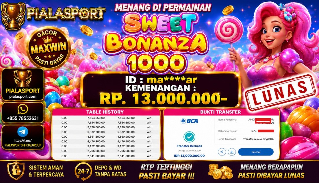 PIALASPORT JACKPOT SLOT BONANZA 1000 Rp.13.000.000,- LUNAS